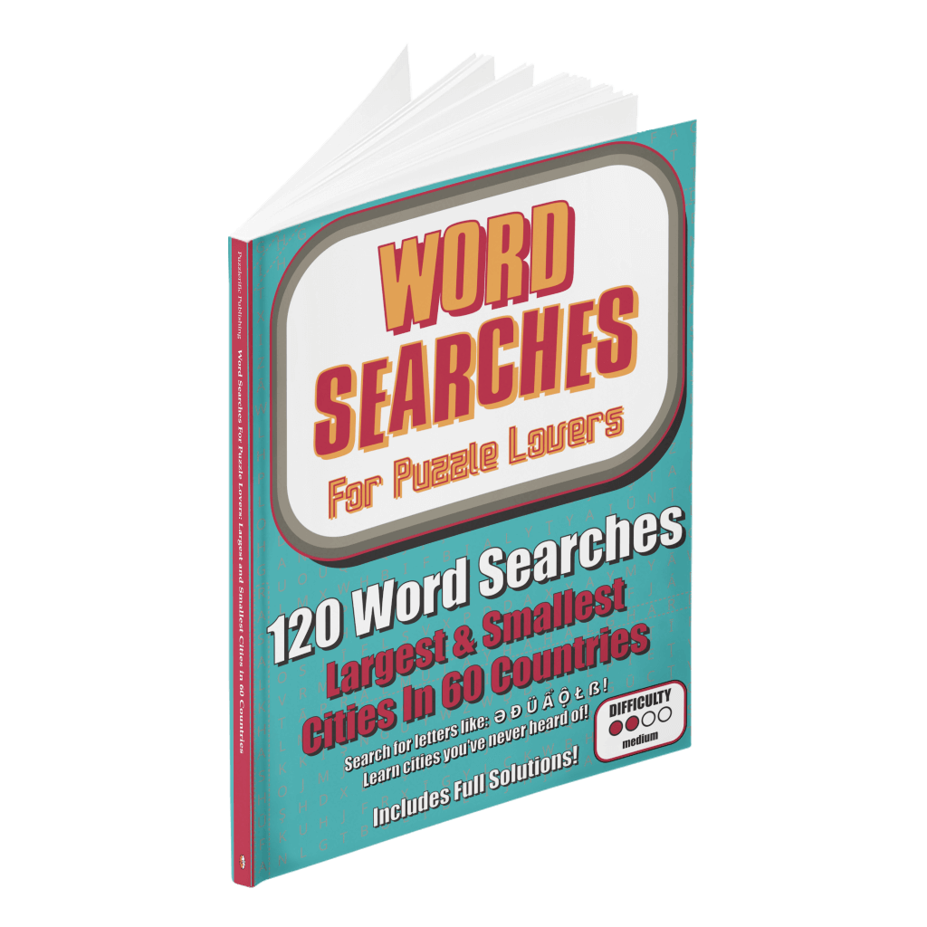 Word Searches for Puzzle Lovers - Largest and Smallest Cities in 60 Countries